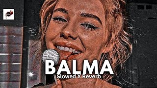 BALMA  Khiladi 786 SlowedX Reverb [upl. by Hilly]