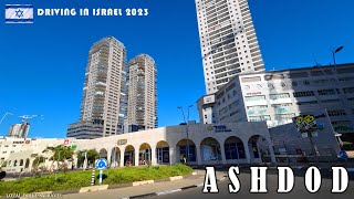 ASHDOD DRIVING IN ISRAEL 2023 CITY TRIP [upl. by Negriv]