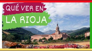 GUÍA COMPLETA ▶ Qué ver en LA RIOJA ESPAÑA 🇪🇸 🌏 Turismo y viajes a LA RIOJA [upl. by Shaddock]