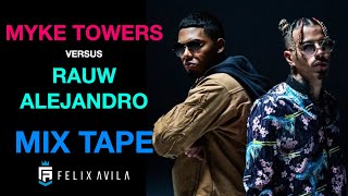 MIX MYKE TOWERS VS RAUW ALEJANDRO  REGGAETON 2021 [upl. by Adnohrahs]