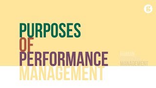 Purposes of Performance Management [upl. by Adnilab598]