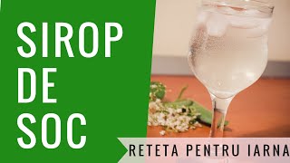 Reteta sirop de soc pentru iarna [upl. by Nessnaj]