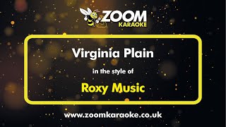 Roxy Music  Virginia Plain  Karaoke Version from Zoom Karaoke [upl. by Ymerej]