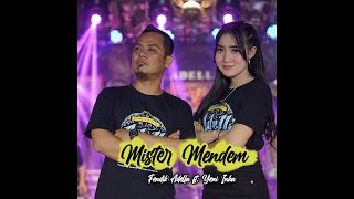 Mister Mendem  Fendik Adella ft Yeni Inka  OM ADELLA [upl. by Enidlarej]