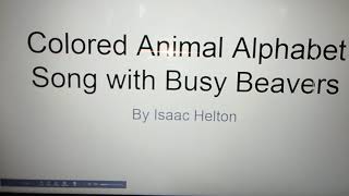 Busy Beavers Alphabet Song with Colored Animals and Logos shows [upl. by Etnuad]