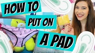 HOW TO PUT ON A PAD  DEMO ♥ [upl. by Annayt666]