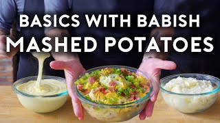 Mashed Potatoes  Basics with Babish [upl. by Barbuto904]