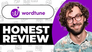 Wordtune Review  Usage Experience [upl. by Aronek]