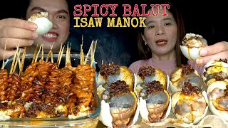 SPICY BALUT amp ISAW MANOK MUKBANG  FILIPINO STREET FOOD  MUKBANG PHILIPPINES [upl. by Ditmore]