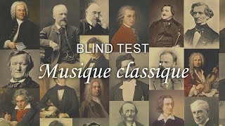 BLIND TEST Musique classique [upl. by Arielle]