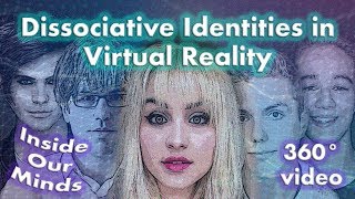 Dissociative Identity SIMULATION  360° video [upl. by Eelek]