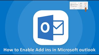 How to Enable GetAdd ins in Microsoft Outlook 365 [upl. by Moir20]