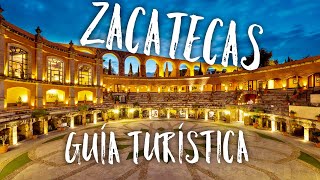 ZACATECAS MÉXICO ¿Qué hacer Guia Turística  Turismo [upl. by Aicul918]