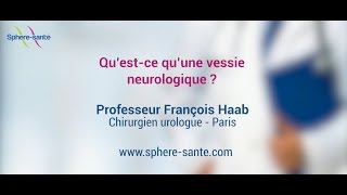 La vessie neurologique [upl. by Algernon]