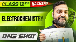 ELECTROCHEMISTRY in ONE SHOT  Full Chapter  Class 12 BOARDS  PW [upl. by Jesus70]