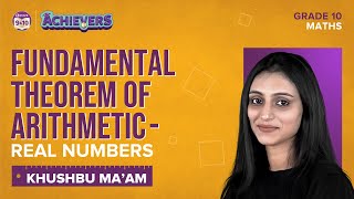 Fundamental Theorem of Arithmetic  Real Numbers Class 10 Maths  CBSE Class 10 Board Exam 2023 [upl. by Ahto66]