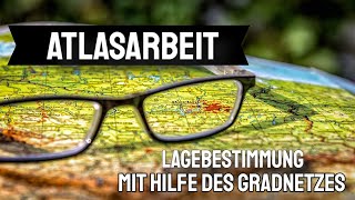 Atlasarbeit  Gradnetz  Lagebestimmung  Entfernung berechnen [upl. by Pearlstein860]