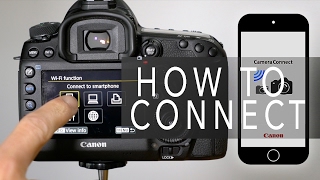 Canon Camera Connect  How To Connect [upl. by Kallman]