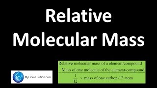 Relative Molecular Mass  Chemical Formula and Equation [upl. by Gratianna]