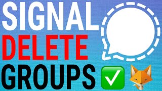 How To Delete Groups On Signal [upl. by Anitsirhk147]