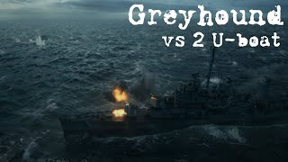 Greyhound2020 scene  Greyhound vs 2 Uboats [upl. by Leahey19]