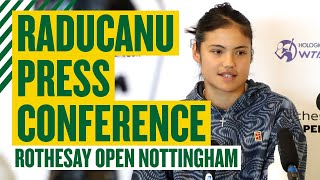 Emma Raducanu Full Press Conference  Rothesay Open Nottingham 2024  LTA [upl. by Simons]