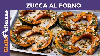 ZUCCA AL FORNO RICETTA VELOCE [upl. by Anirehtak]