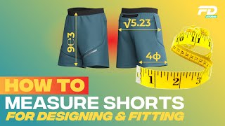 How To Measure Shorts For Design amp Fitting Purposes [upl. by Hewes]