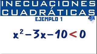 Inecuaciones cuadráticas solución  Ejemplo 1 [upl. by Swen]