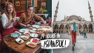 24 Hours In ISTANBUL  Top Things You HAVE To Do in Istanbul Turkey [upl. by Camella]