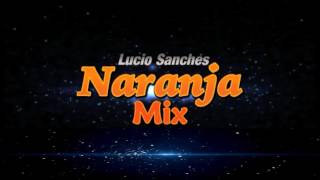 Naranja Mix concierto completo Aniversario de La Esperanza 2017 [upl. by Montano]