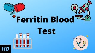 WHAT IS FERRITIN BLOOD TEST [upl. by Euqininod]