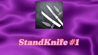 StandKnife Закладка бомбы 1 [upl. by Atwater]