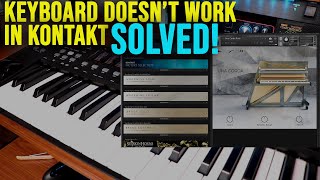 Keyboard Not Working in Kontakt  Solved [upl. by Samuela]