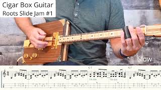 Cigar Box Guitar Blues Roots Slide Jam 1  Slow [upl. by Niletac]