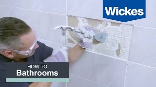 How to Remove and Replace Tiles with Wickes [upl. by Nomrej]