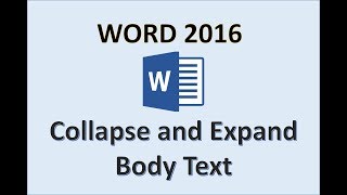 Word 2016  Expand amp Collapse Text  How To Minimize and Maximize Sections Body amp Headings in MS [upl. by Odille]