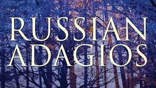 Best of Russian Adagios [upl. by Savory890]