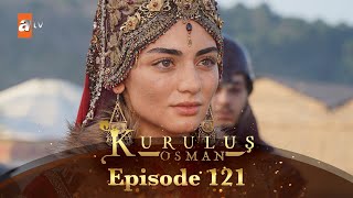 Kurulus Osman Urdu  Season 6 Episode 121 [upl. by Naz605]