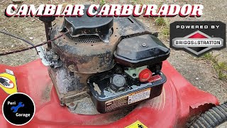 COMO CAMBIAR CARBURADOR CORTACESPED Briggs amp Stratton [upl. by Nwahsat]