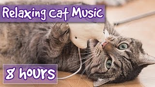 Music for Cats  8 hour Relaxing Cat Music Playlist Help Cats Sleep and Relax Help with anxiety 🐱💤 [upl. by Enelyam703]