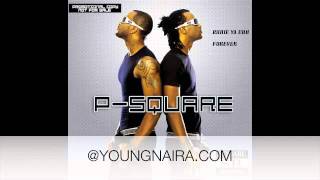 PSquareForever OFFICIAL [upl. by Standley670]