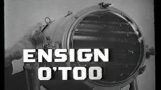 ENSIGN OTOOLE opening credits NBC sitcom [upl. by Anitsua]