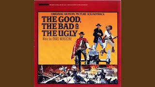 The Good The Bad And The Ugly 2004 Remaster [upl. by Nicodemus]