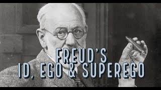 Sigmund Freud The Id Ego and Superego [upl. by Ariaj216]