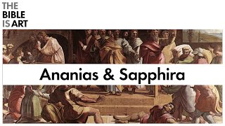 The Art of Ananias amp Sapphira  Acts 5111 [upl. by Sherie]