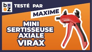 Mini sertisseuse  axiale VIRAX  Test et Avis [upl. by Aisek]