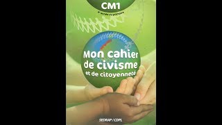 Mon cahier de civisme et citoyenneté classe cm1 1 [upl. by Airetas680]