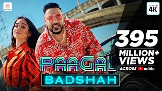 Badshah  Paagal  Official Music Video  Aditya Dev [upl. by Henrietta299]