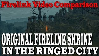 Dark Souls 3 Ringed City  Firelink Shrine From Dark Souls 1 Video Comparison [upl. by Deanne]